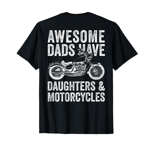 Awesome Dads Have Daughters And T-Shirt - Streetwear Style for Adults - T-Shirt, Sweatshirt, Hoodie