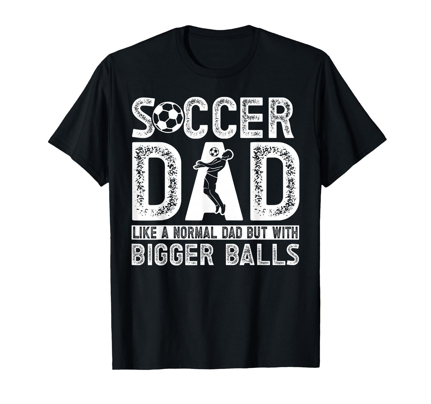 Soccer Dad T-Shirt - Streetwear Style Men Women - T-Shirt, Sweatshirt, Hoodie