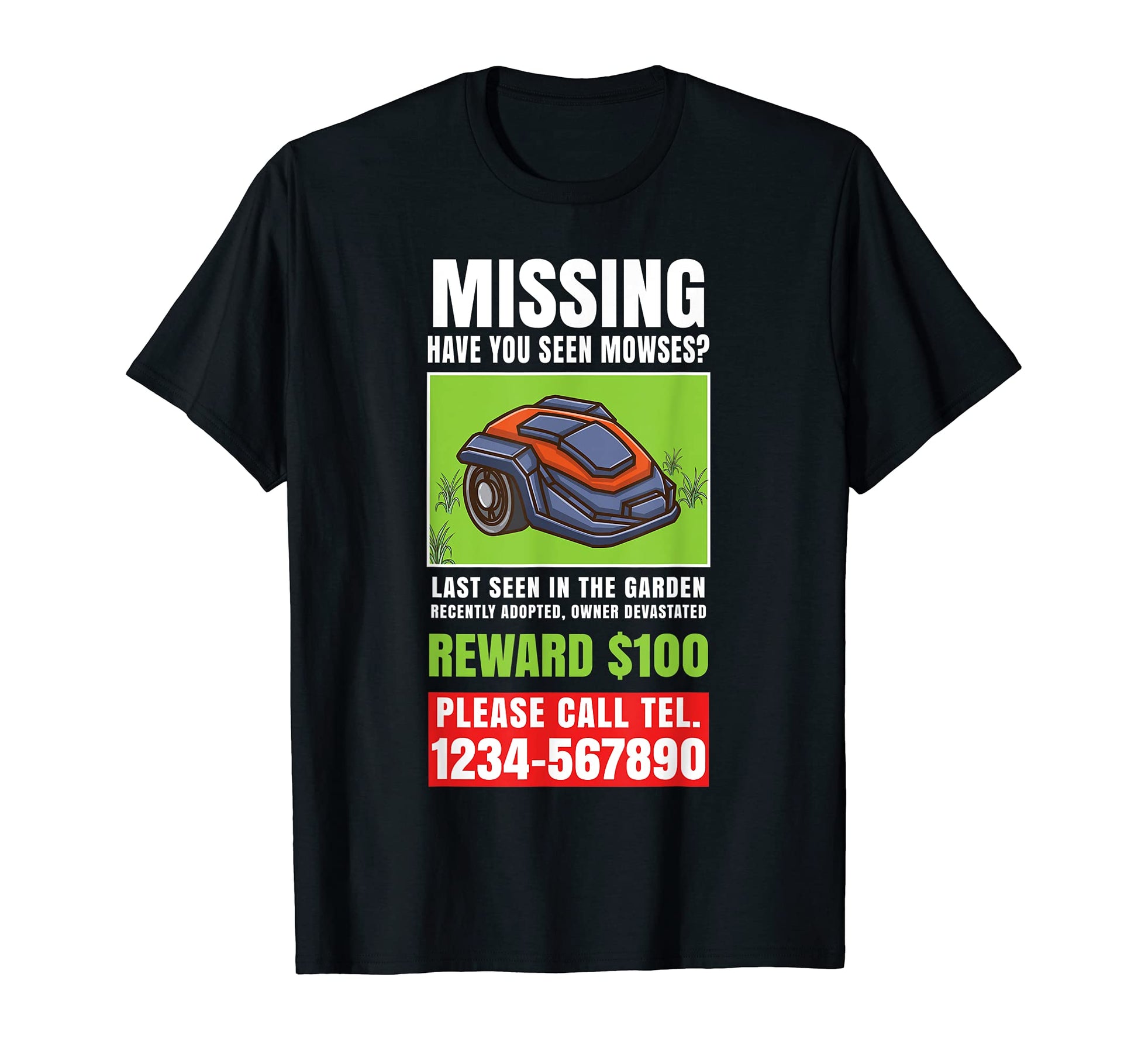 Missing Lawn Mower Robot Funny T-Shirt - Custom Art Print Men Women - T-Shirt, Sweatshirt, Hoodie