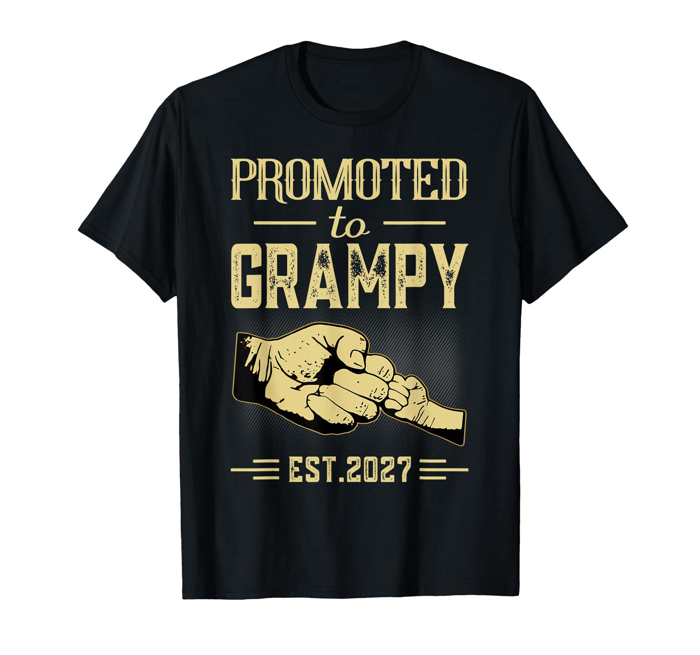 Promoted To Grampy To Be 2027 New T-Shirt - Trendy Graphic for Adults - T-Shirt, Sweatshirt, Hoodie