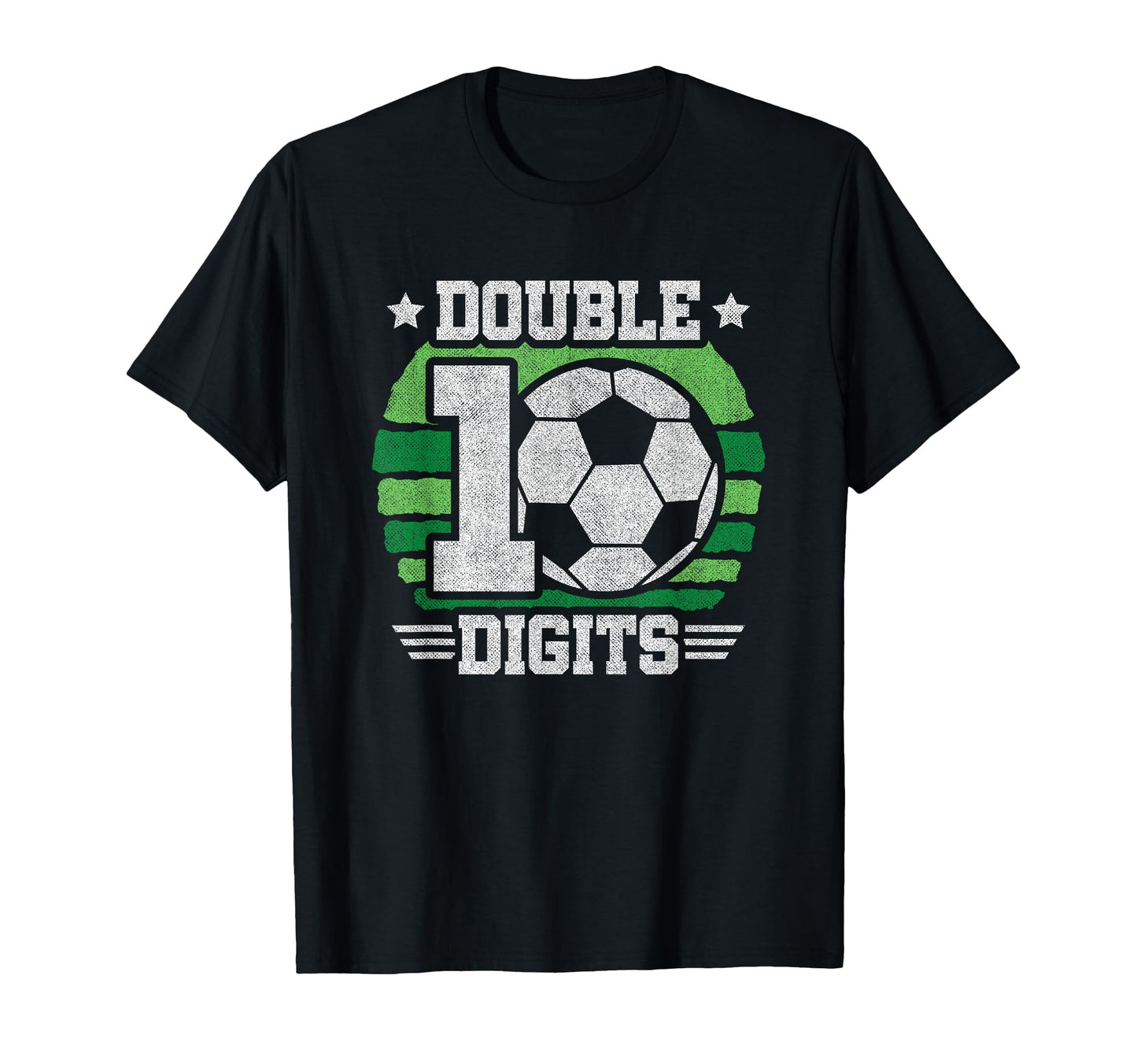 Soccer Birthday 10 Year Old Double Digits T-Shirt - Trendy Graphic Unisex - T-Shirt, Sweatshirt, Hoodie