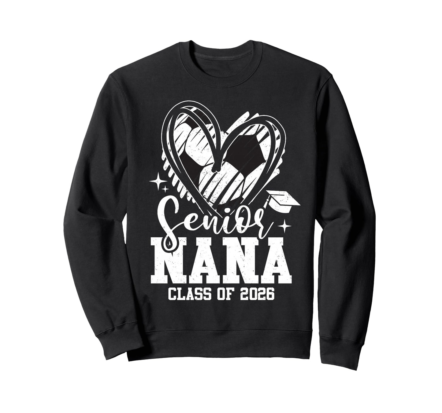 Senior Nana Class 2026 Soccer Sweatshirt - Aesthetic Graphic Unisex - T-Shirt, Sweatshirt, Hoodie