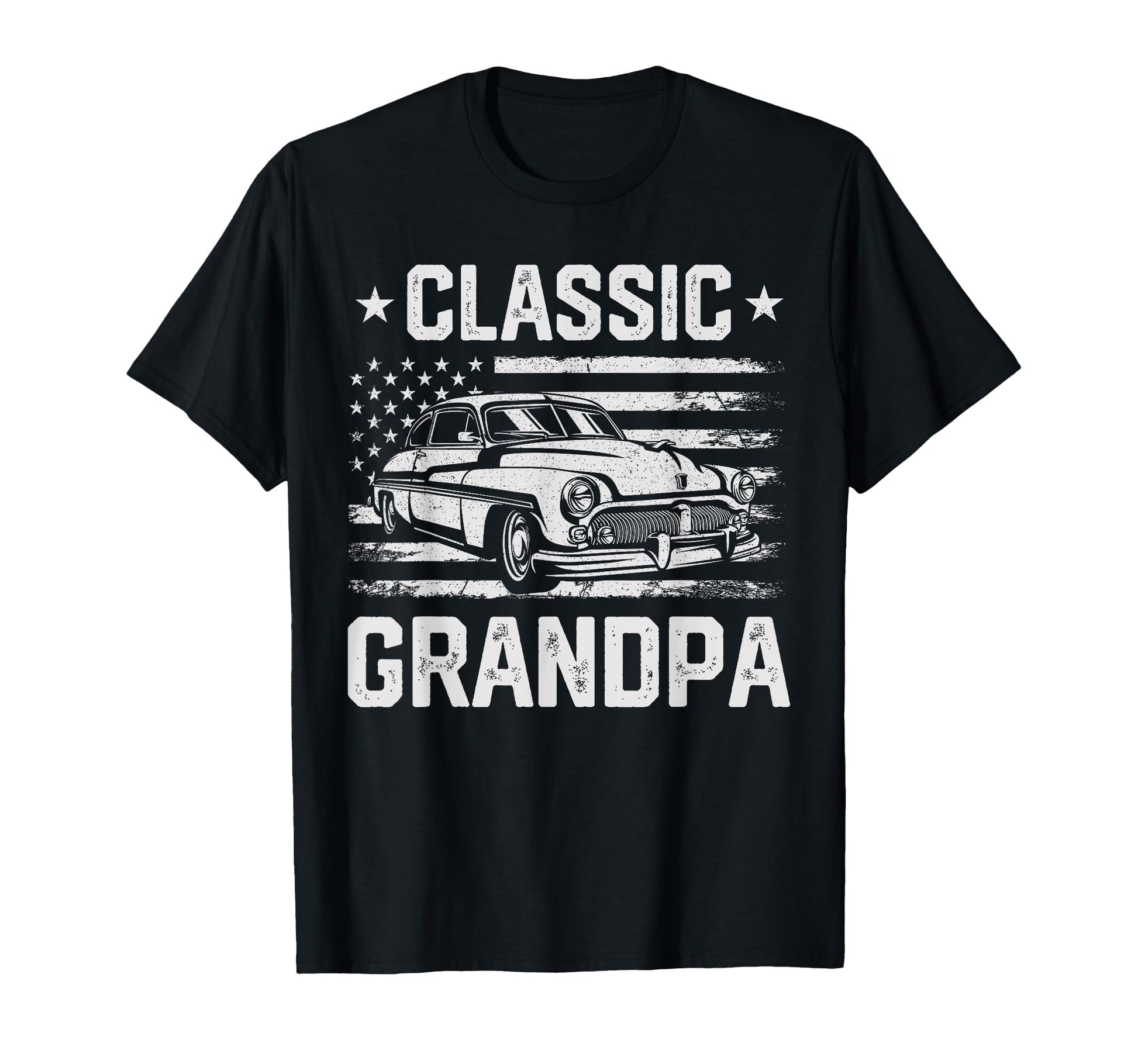 Grandpa Funny Car Lover Usa Flag T-Shirt - Fun Novelty Design Men Women - T-Shirt, Sweatshirt, Hoodie