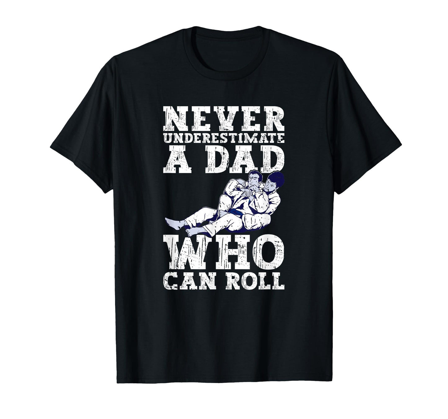 Mens Jiu Jitsu Dad Bjj Father T-Shirt - Fun Novelty Design for Adults - T-Shirt, Sweatshirt, Hoodie