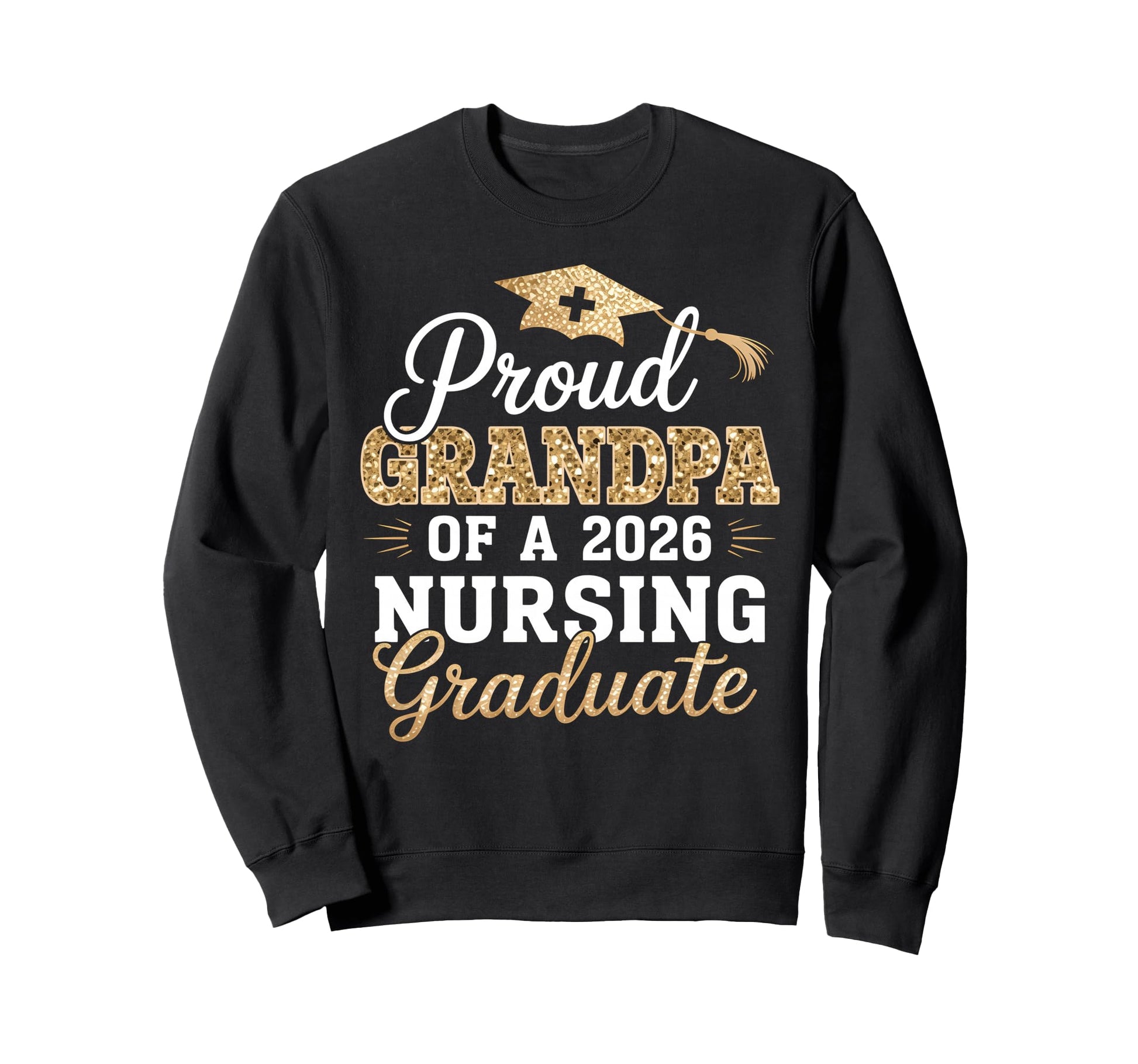 Proud Grandpa Class 2026 Nursing Sweatshirt - Aesthetic Graphic Unisex - T-Shirt, Sweatshirt, Hoodie
