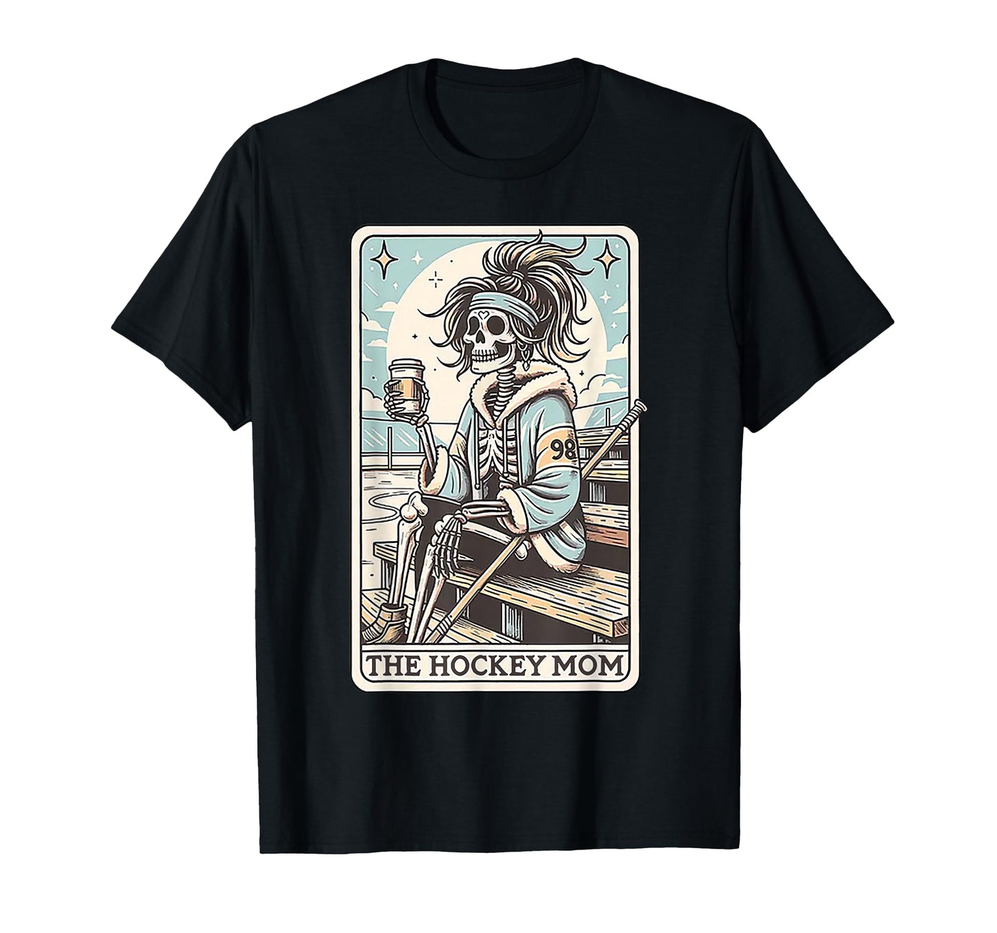 Funny Hockey Mom Skeleton Card T-Shirt - Casual Everyday Wear Men Women - T-Shirt, Sweatshirt, Hoodie