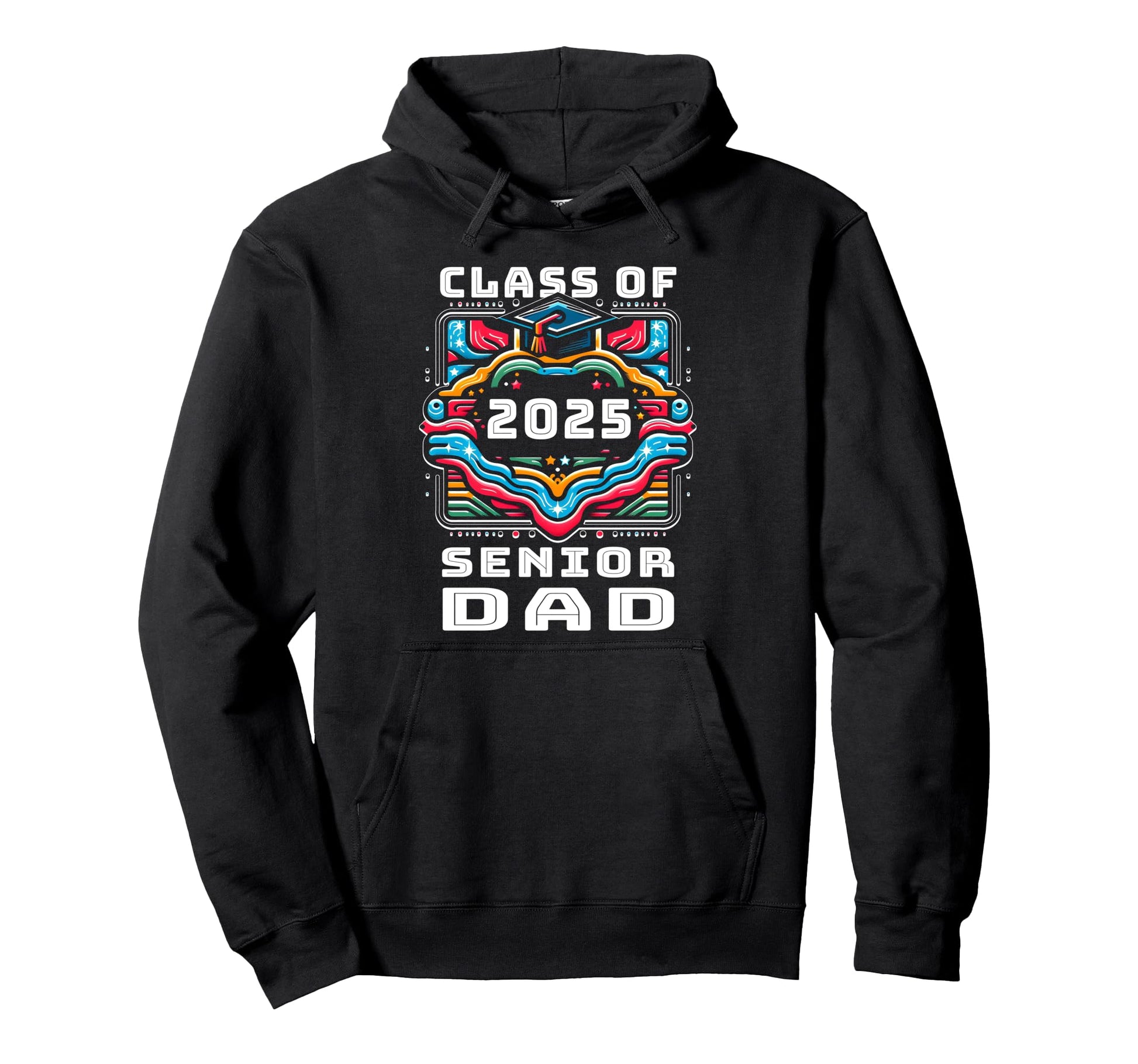 Proud Dad Class 2025 Senior Graduate Hoodie - Trendy Graphic Men Women - T-Shirt, Sweatshirt, Hoodie