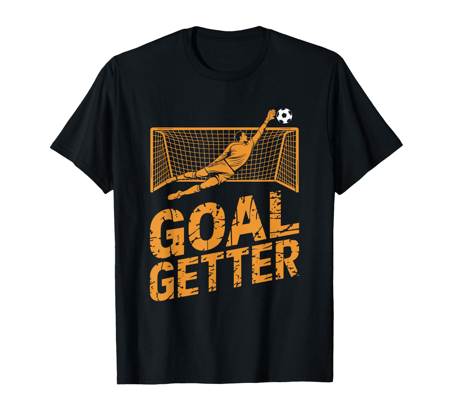 Soccer Player Goal Keeper And Soccer Lover T-Shirt - Novelty Apparel Unisex - T-Shirt, Sweatshirt, Hoodie