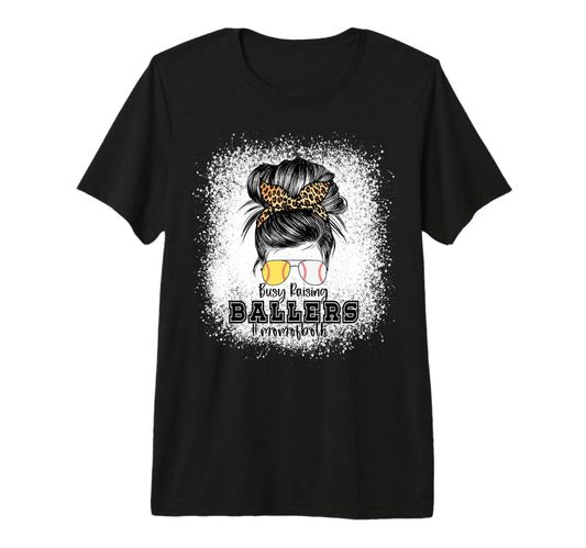 Baseball Softball Busy Raising Ballers T-Shirt - Unique Graphic for Adults - T-Shirt, Sweatshirt, Hoodie