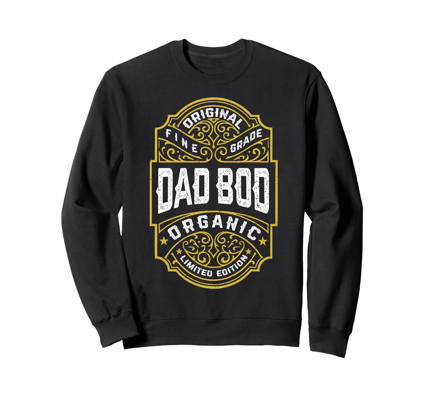 Dad Bod Whiskey Label Fathers Day Sweatshirt - Streetwear Style Men Women - T-Shirt, Sweatshirt, Hoodie