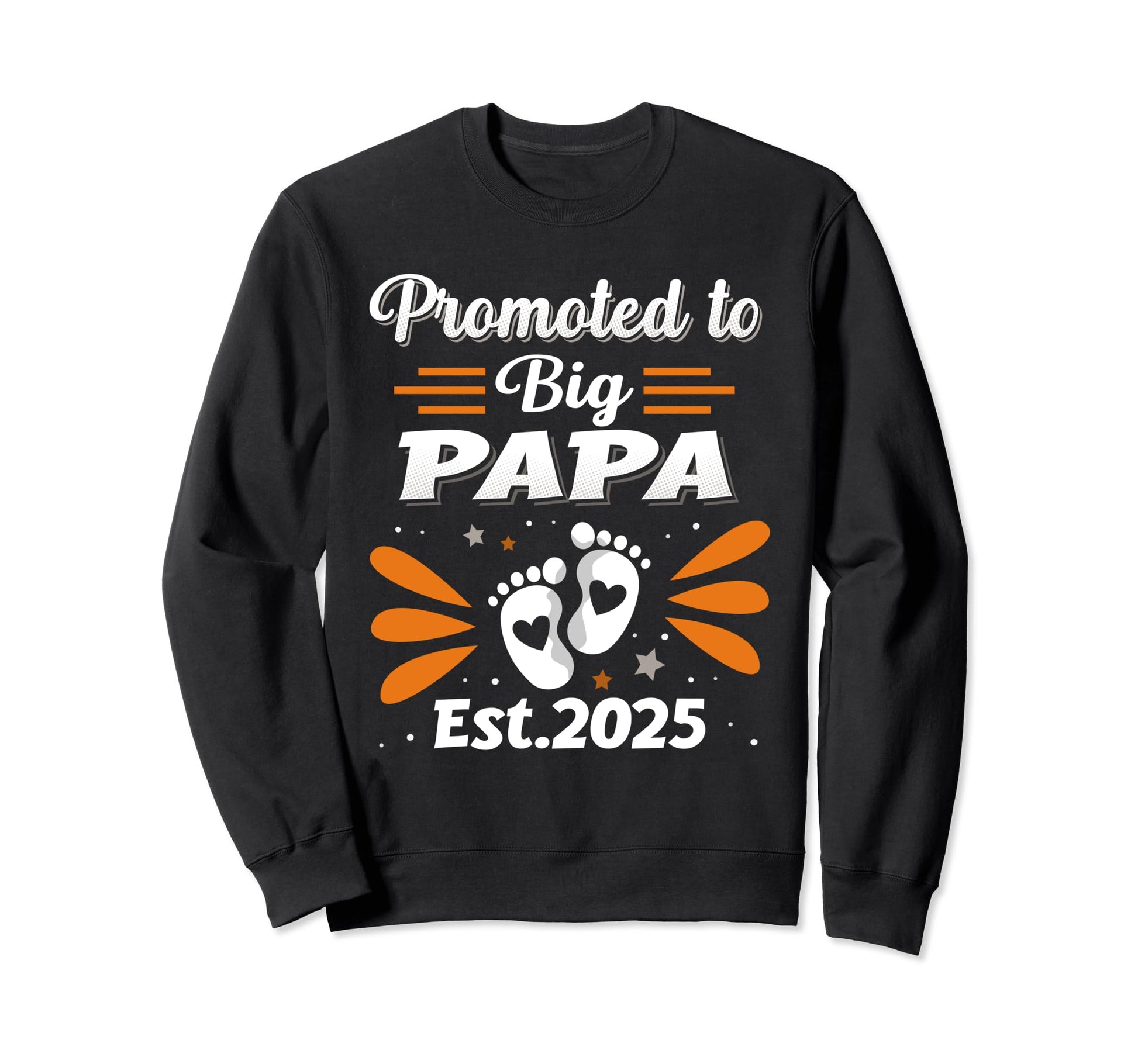 Promote To Big Papa Bear Dad Est Sweatshirt - Custom Art Print Men Women - T-Shirt, Sweatshirt, Hoodie