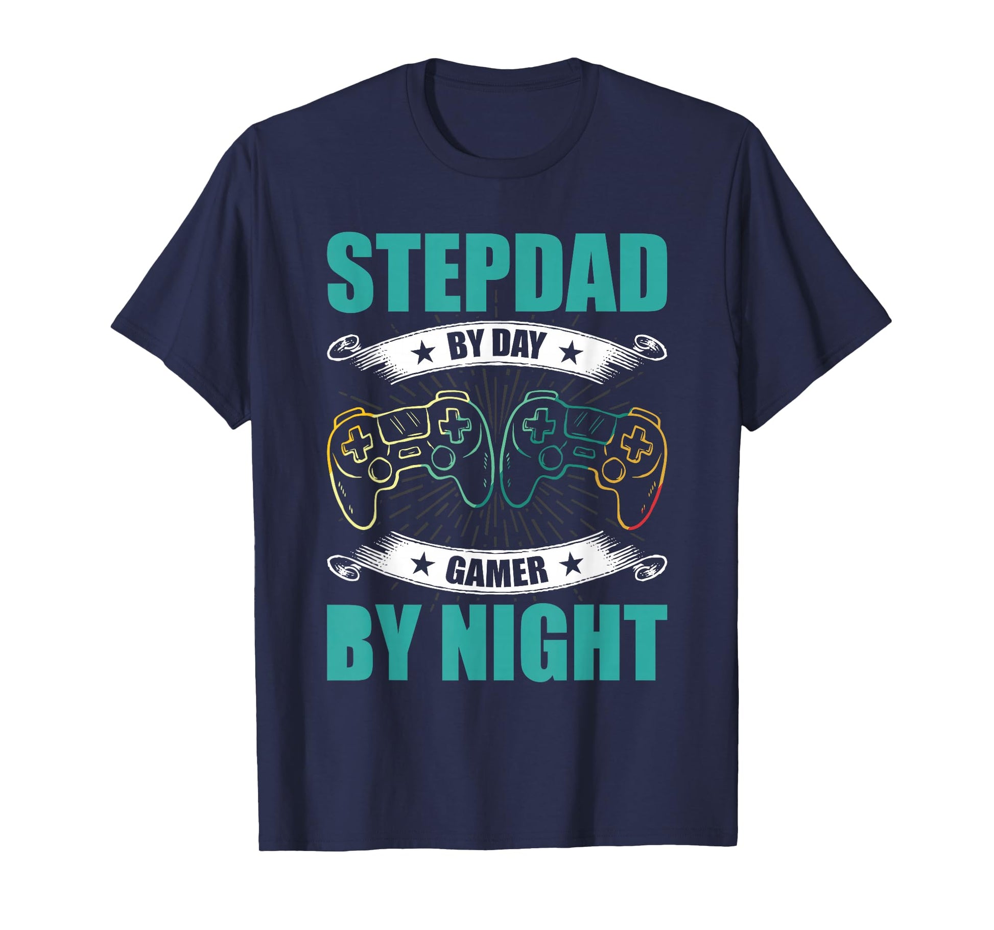 Step Dad Day Gamer Night Video Game T-Shirt - Novelty Apparel Men Women - T-Shirt, Sweatshirt, Hoodie
