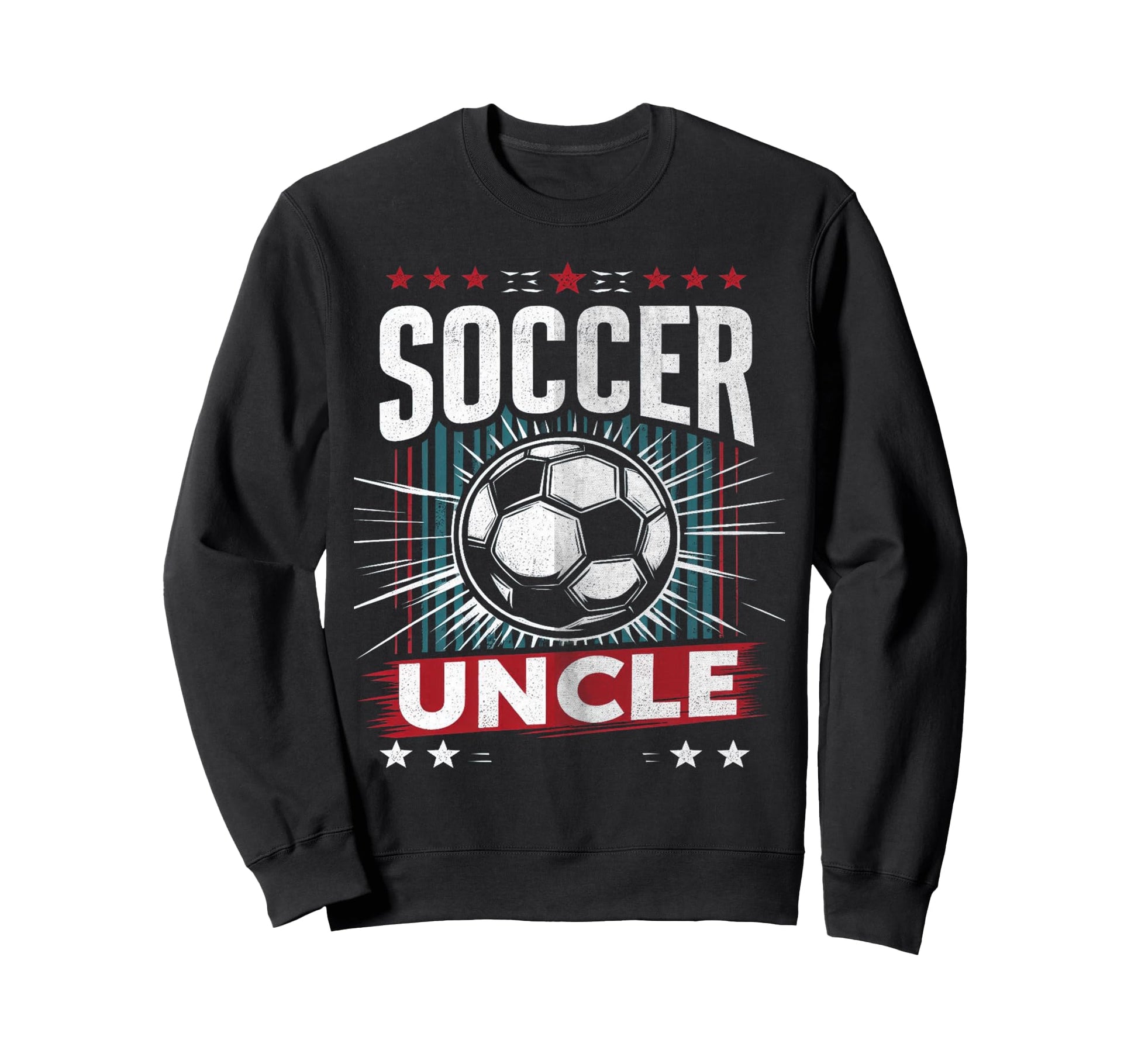 Soccer Uncle Football Lover Gifts Sweatshirt - Custom Art Print Unisex - T-Shirt, Sweatshirt, Hoodie