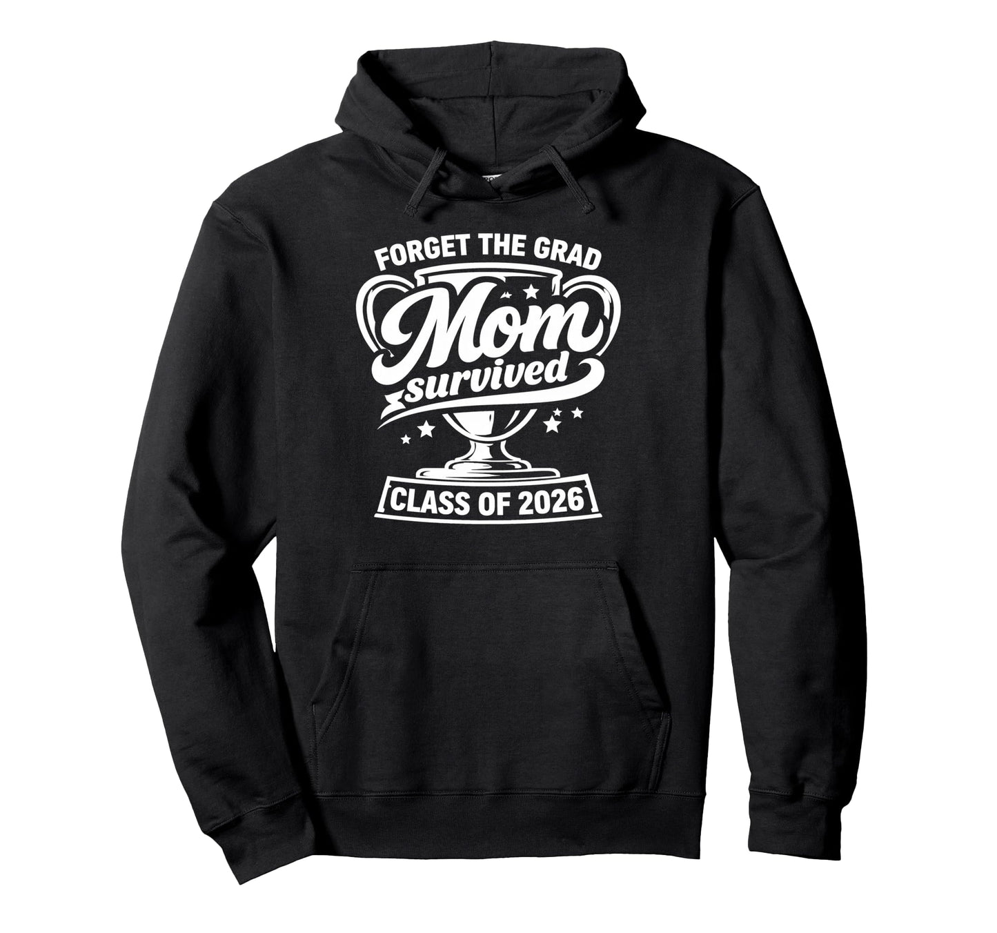 Mom Senior Graduation School Class 2026 Hoodie - Novelty Apparel Unisex - T-Shirt, Sweatshirt, Hoodie