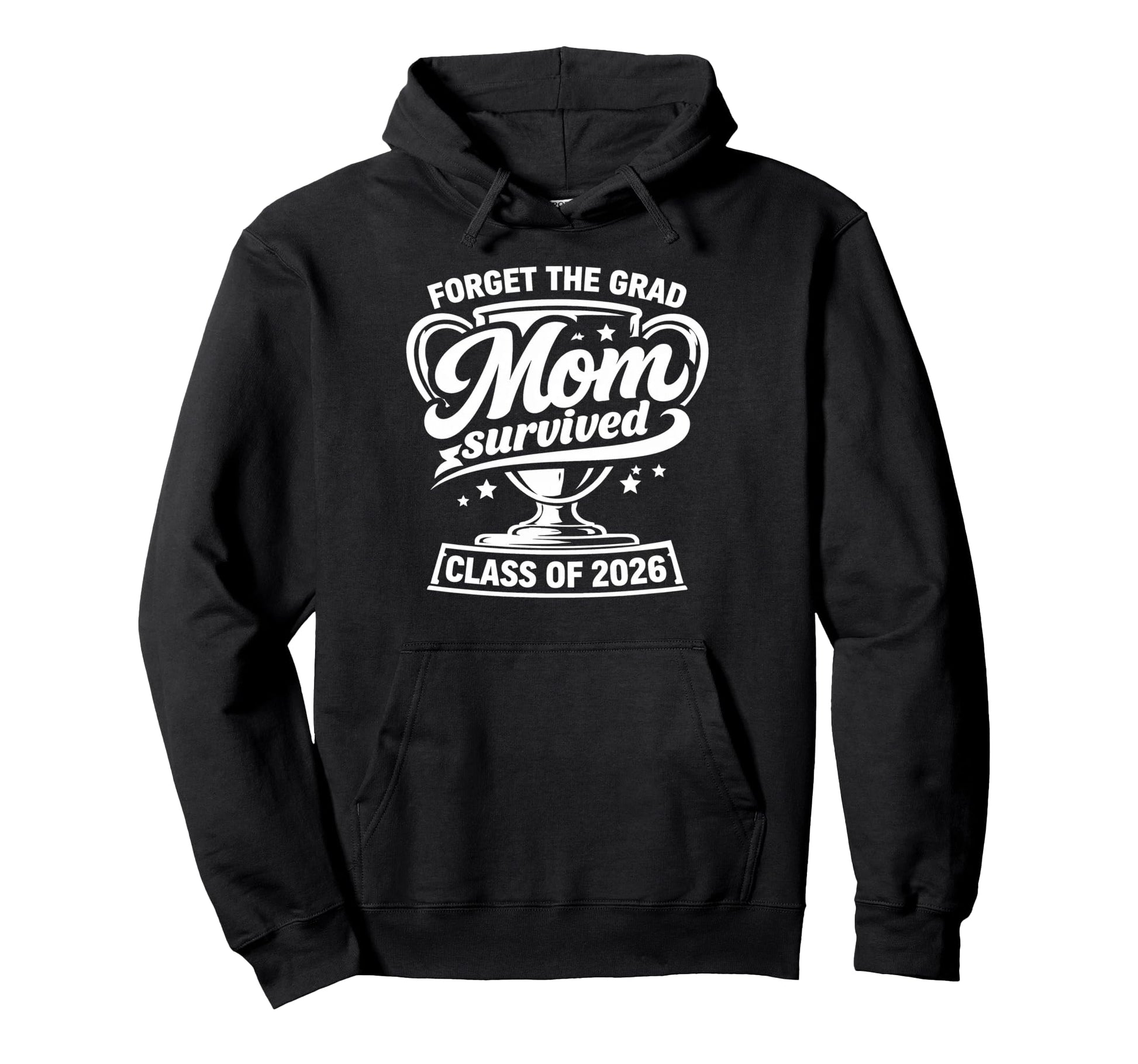 Mom Senior Graduation School Class 2026 Hoodie - Novelty Apparel Unisex - T-Shirt, Sweatshirt, Hoodie
