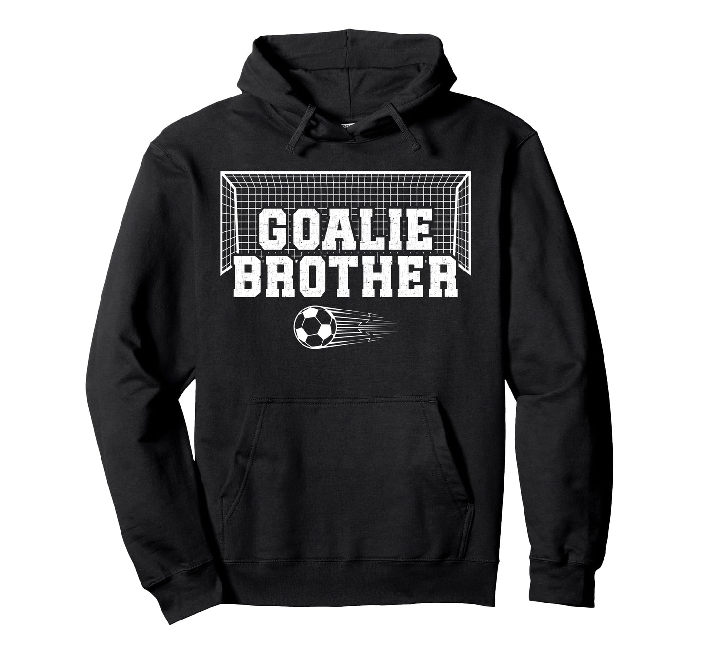 Soccer Goalie Brother Soccer Keeper Hoodie - Custom Art Print for Adults - T-Shirt, Sweatshirt, Hoodie
