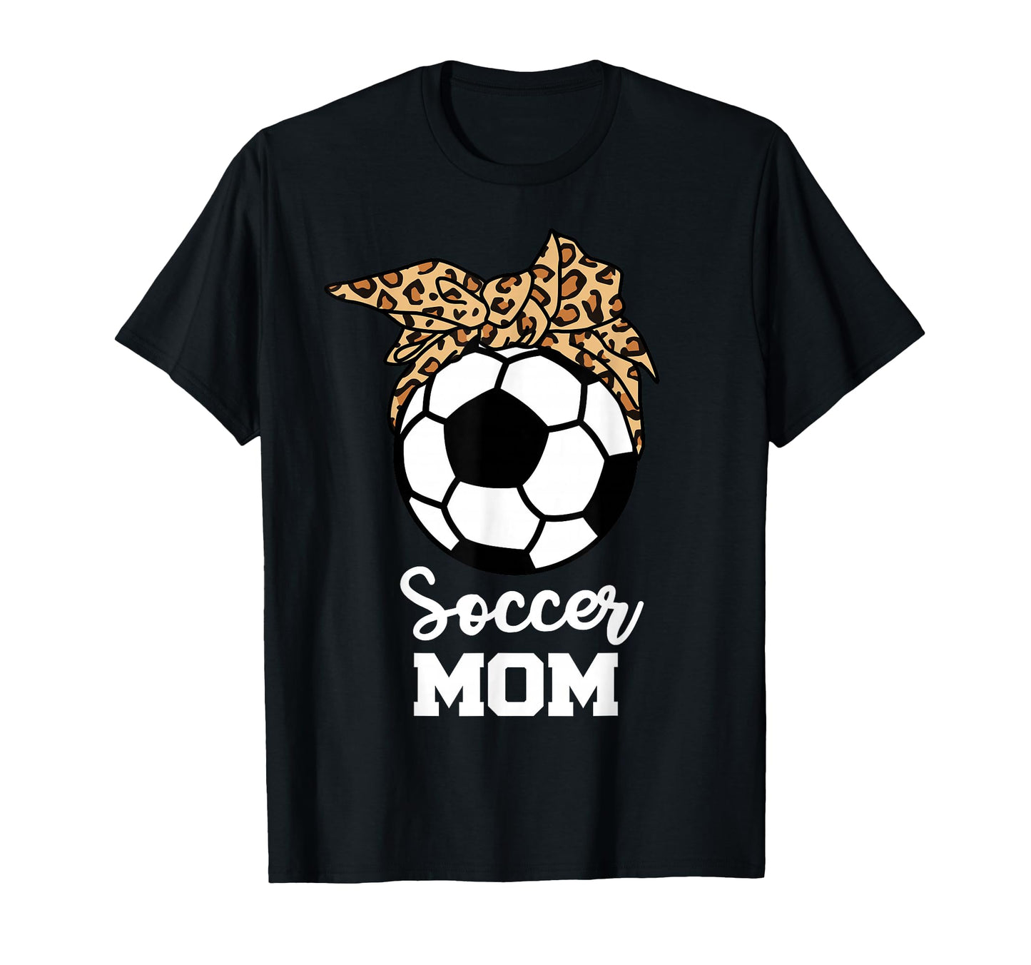 Soccer Mom Funny Soccer Player Leopard Mom T-Shirt - Unique Graphic Unisex - T-Shirt, Sweatshirt, Hoodie