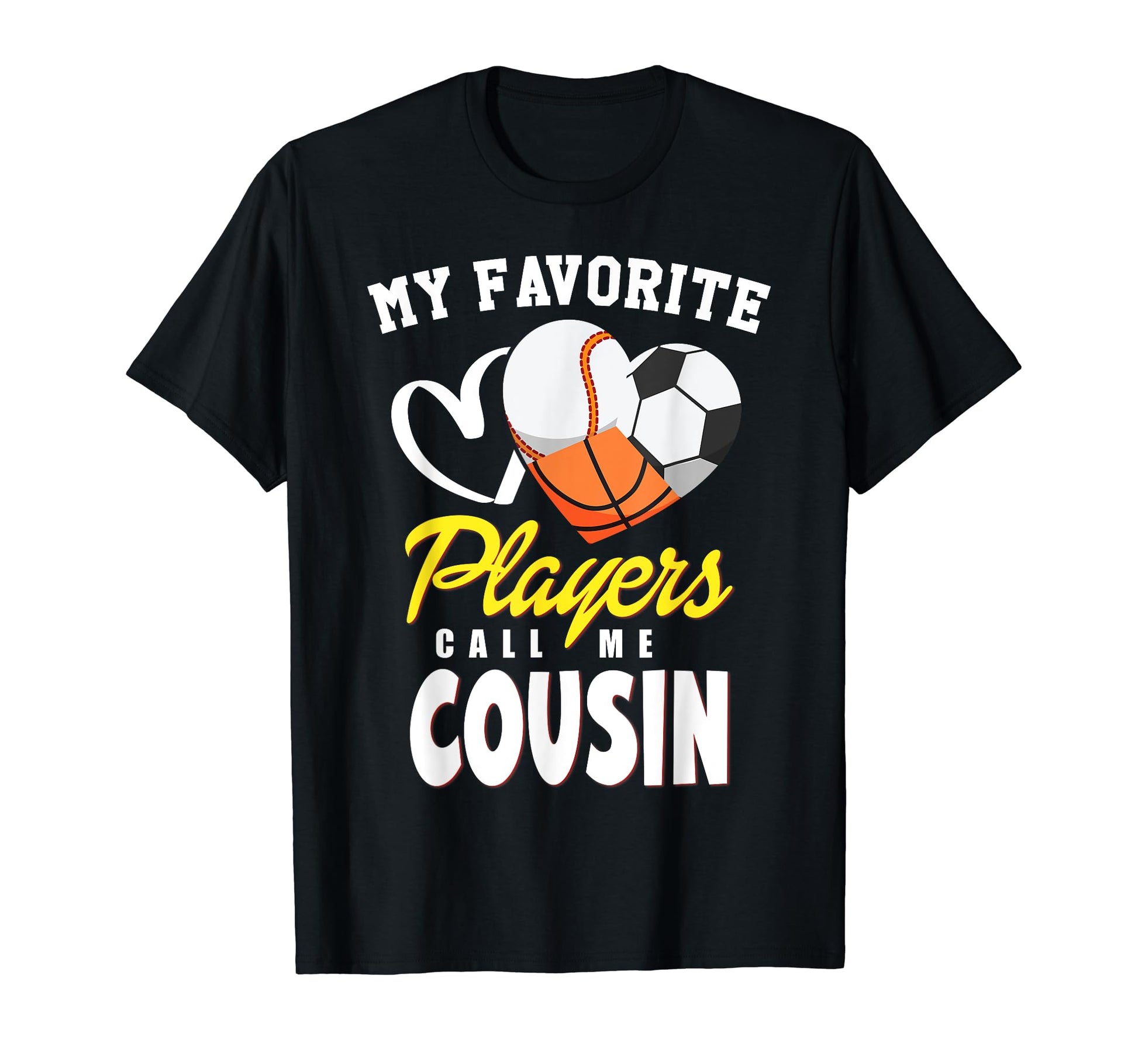 My Favorite Players Baseball Soccer T-Shirt - Trendy Graphic for Adults - T-Shirt, Sweatshirt, Hoodie