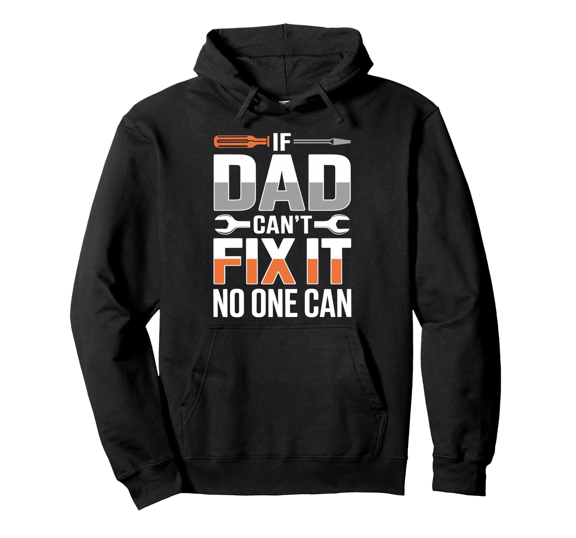 Handyman Father Repair If Dad Cant Fix Hoodie - Aesthetic Graphic Unisex - T-Shirt, Sweatshirt, Hoodie