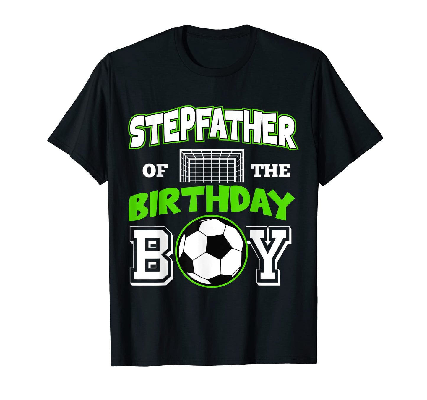 Stepfather Birthday Soccer Sport B Day T-Shirt - Minimalist Print Unisex - T-Shirt, Sweatshirt, Hoodie