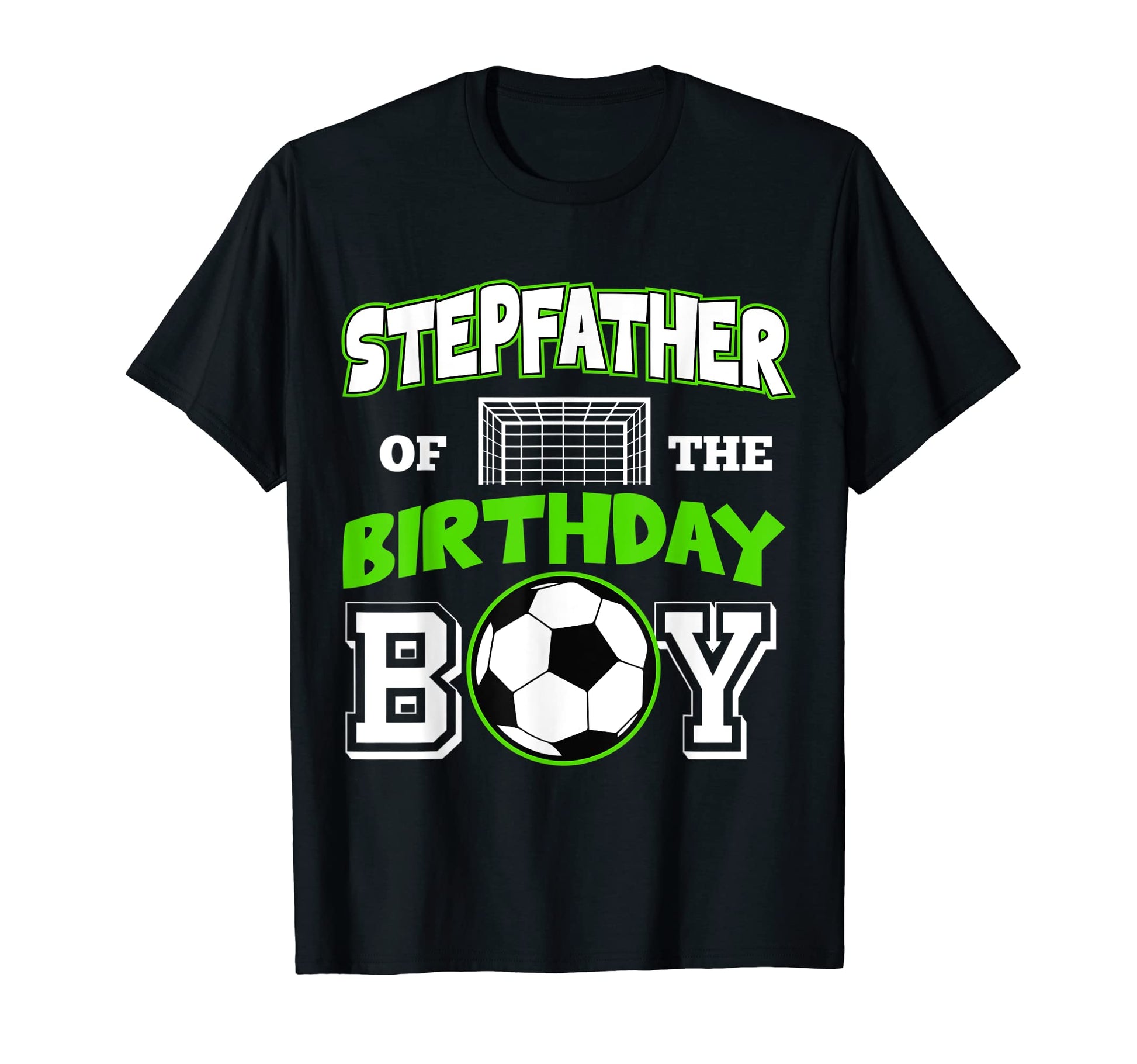 Stepfather Birthday Soccer Sport B Day T-Shirt - Minimalist Print Unisex - T-Shirt, Sweatshirt, Hoodie