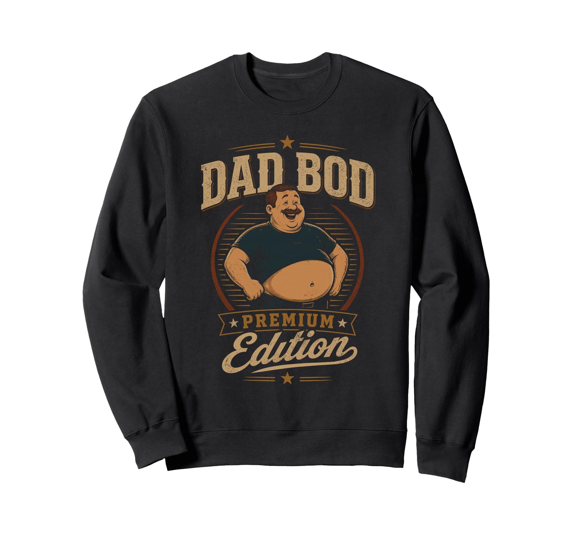 Dad Bod Father Dad Sweatshirt - Custom Art Print Men Women - T-Shirt, Sweatshirt, Hoodie