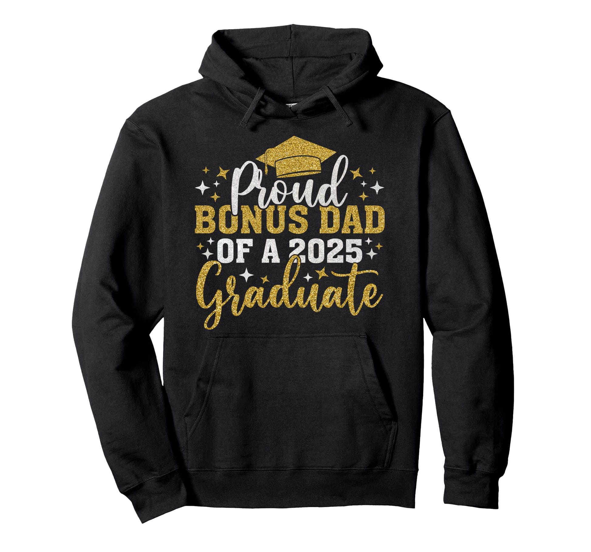 Bonus Dad Senior 2025 Proud Class 2025 Hoodie - Streetwear Style Men Women - T-Shirt, Sweatshirt, Hoodie