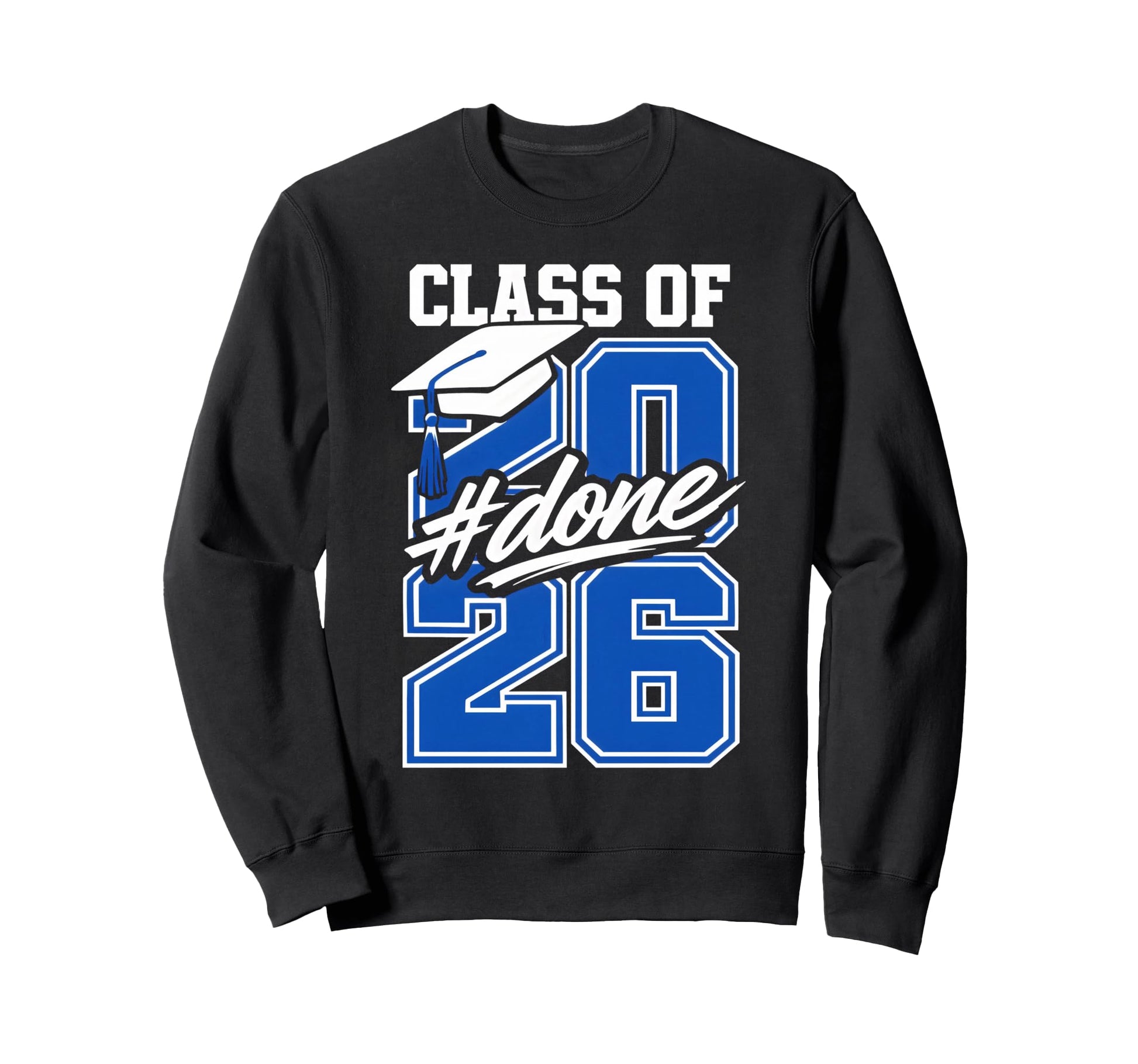 Senior Graduation School Done Sweatshirt - Minimalist Print Men Women - T-Shirt, Sweatshirt, Hoodie