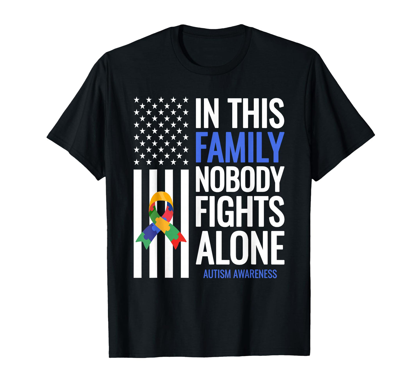 This Family Nobody Fights Alone Blue T-Shirt - Streetwear Style Men Women - T-Shirt, Sweatshirt, Hoodie