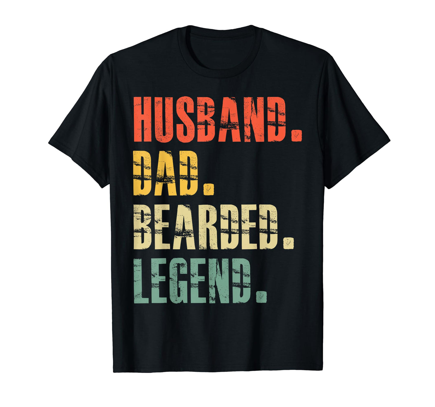 Bearded Husband Dad Beard Legend Funny T-Shirt - Trendy Graphic Unisex - T-Shirt, Sweatshirt, Hoodie