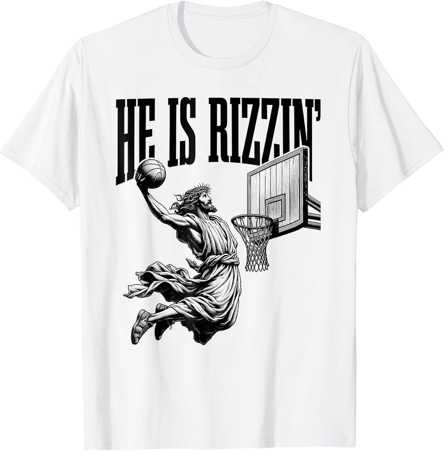 He Is Rizzin FunnyJesus Playing Basketball Apparel Unisex T-shirt, Sweatshirt, Hoodie, Long Sleeve Tee - T-Shirt, Sweatshirt, Hoodie