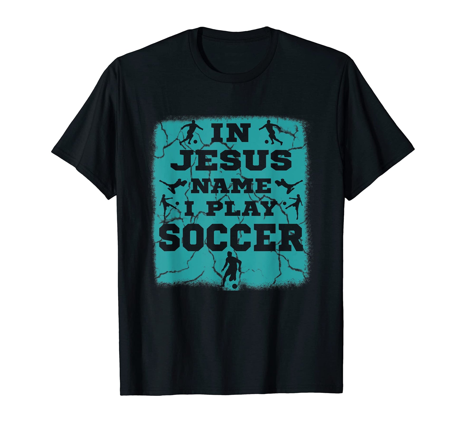 Jesus Name I Play Soccer Christian T-Shirt - Minimalist Print Unisex - T-Shirt, Sweatshirt, Hoodie