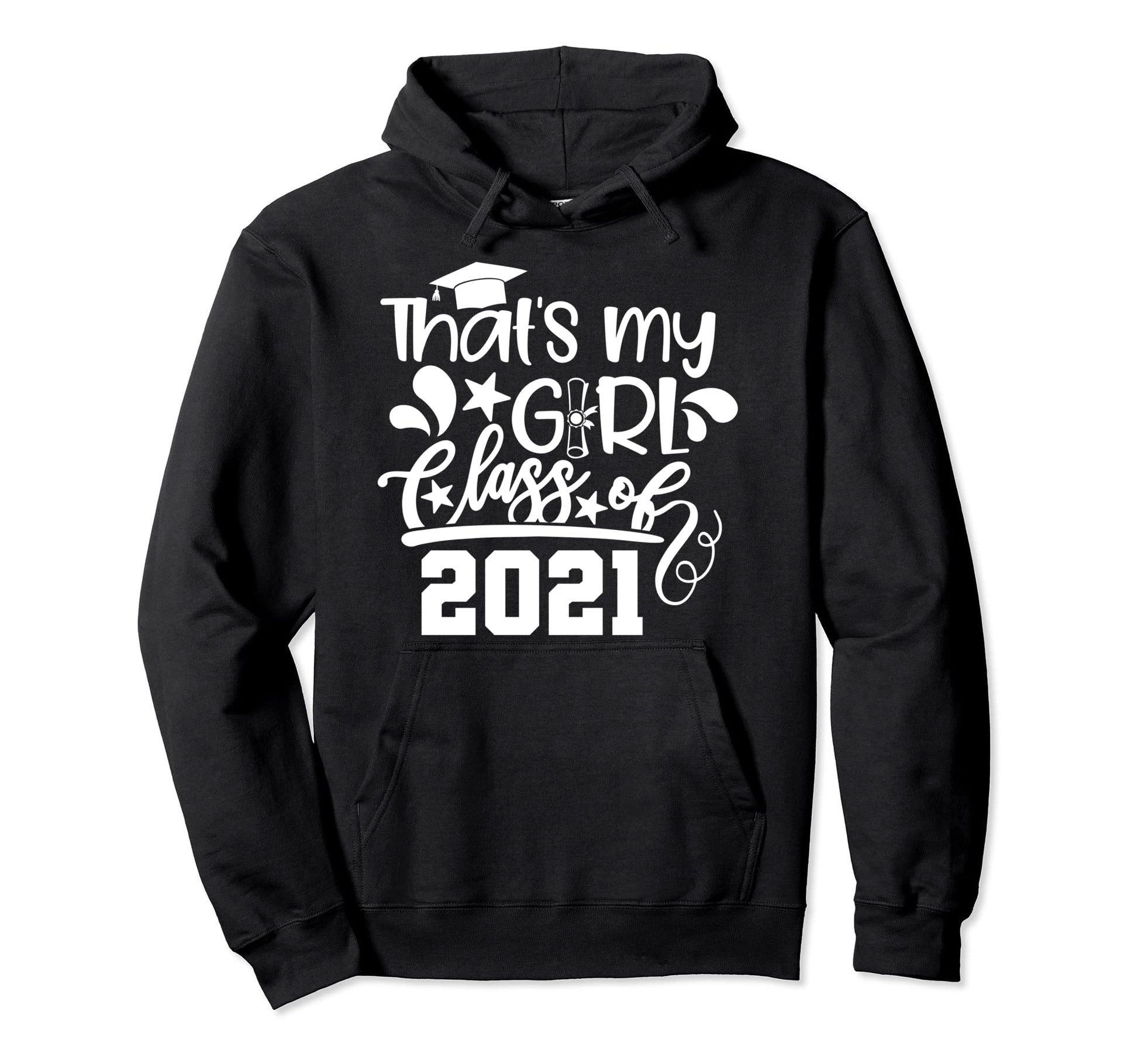 Proud Mom Dad Class 2021 Thats My Daughter Hoodie - Minimalist Print Unisex - T-Shirt, Sweatshirt, Hoodie