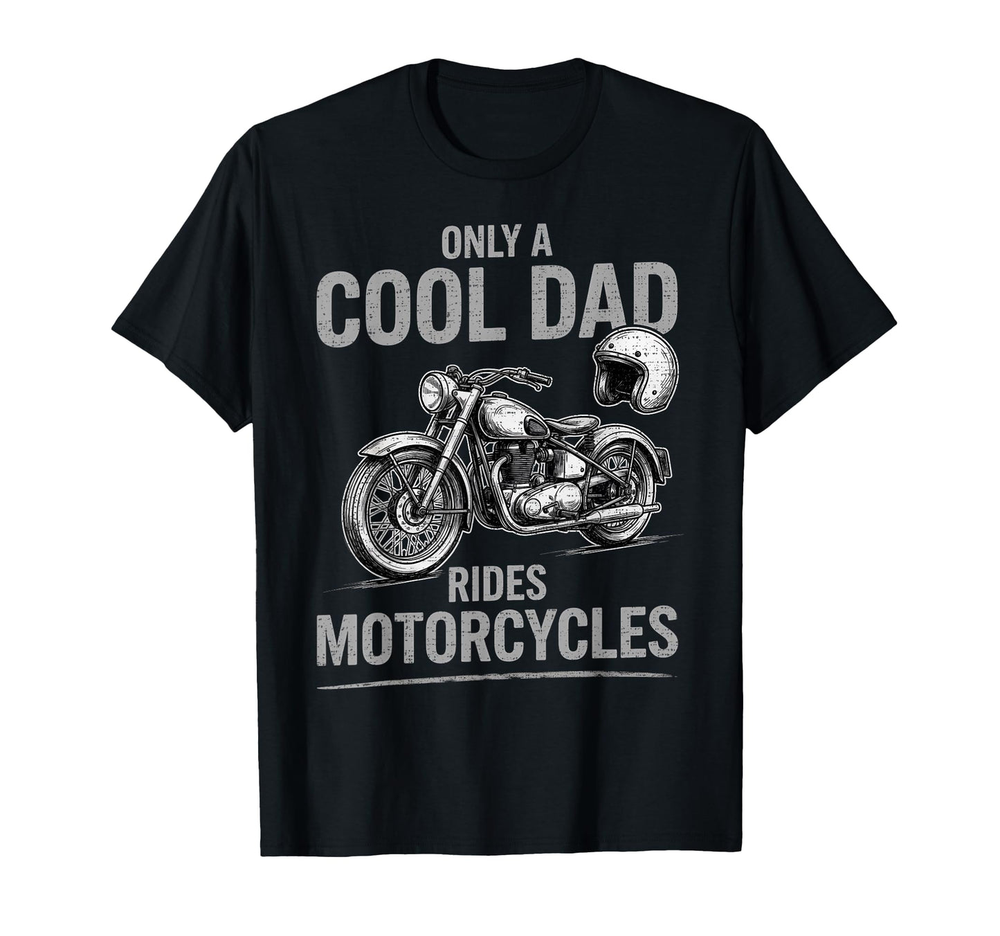 Dad Rides Motorcycles Funny Biker Father T-Shirt - Trendy Graphic Unisex - T-Shirt, Sweatshirt, Hoodie