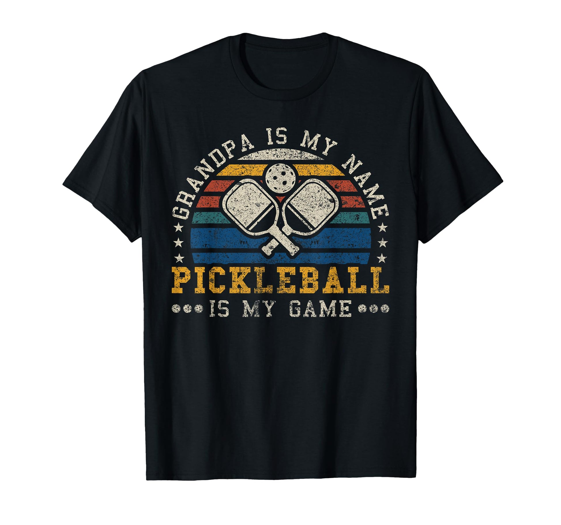 Grandpa Is My Name Pickleball Is My Game T-Shirt - Graphic Print Unisex - T-Shirt, Sweatshirt, Hoodie