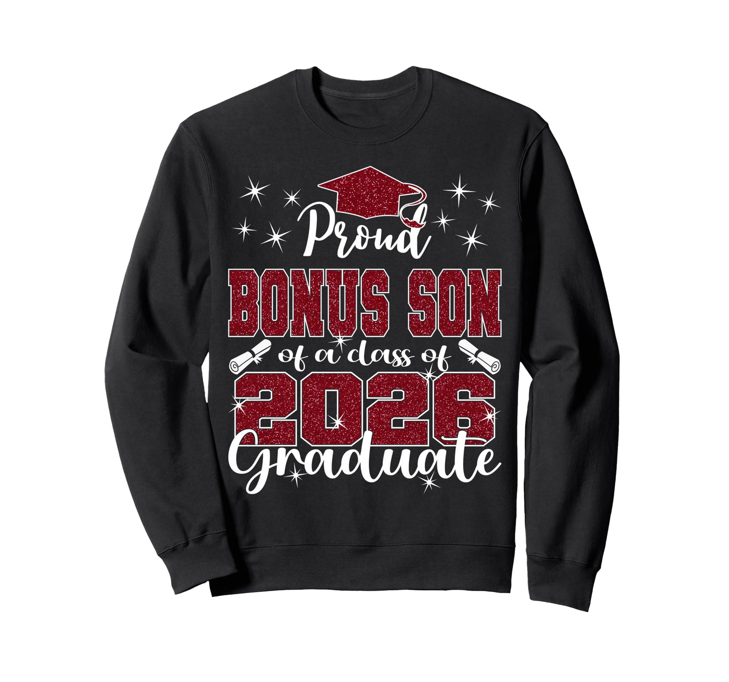 Super Proud Bonus Son 2026 Graduate Sweatshirt - Minimalist Print Unisex - T-Shirt, Sweatshirt, Hoodie