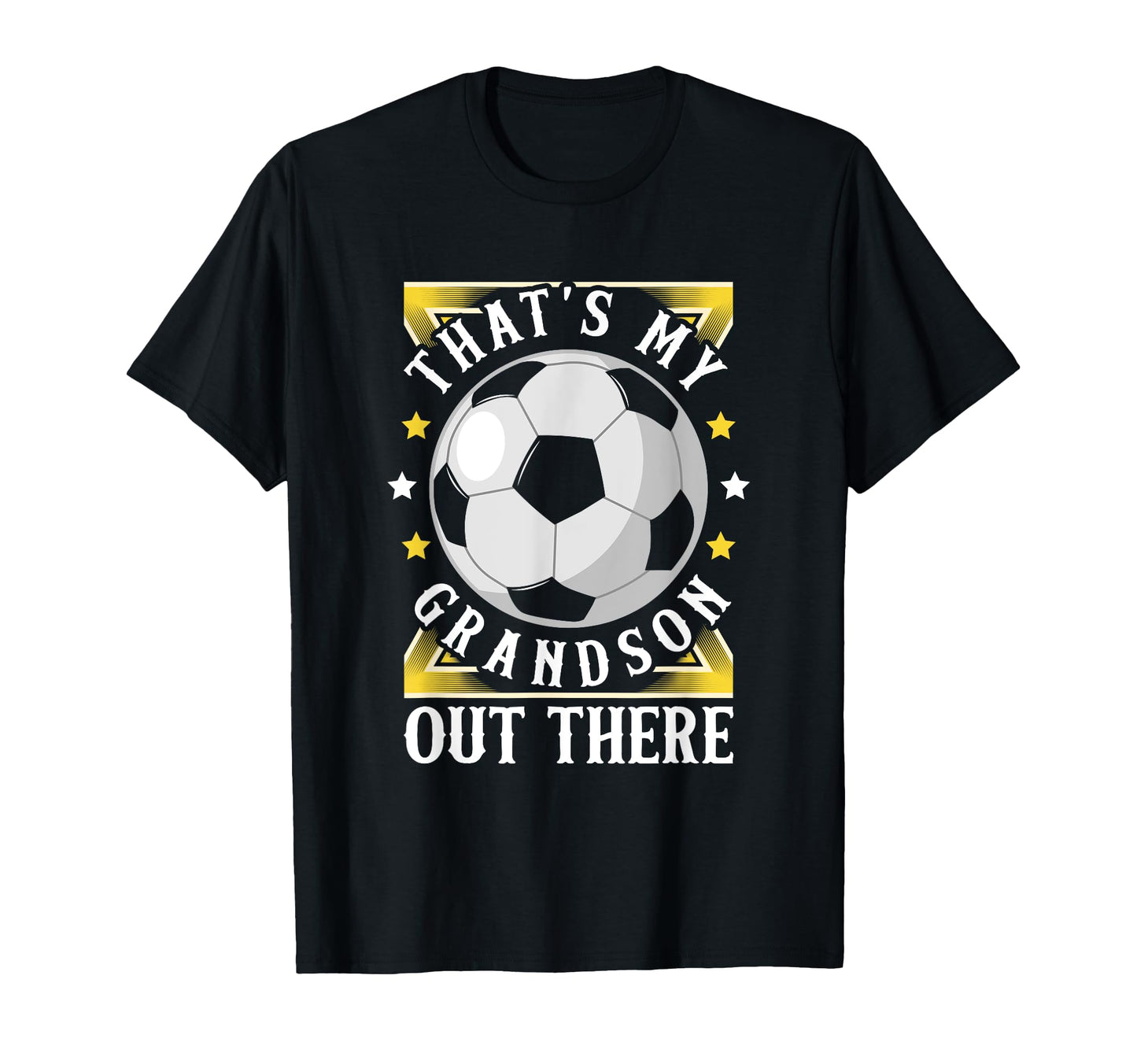Thats My Grandson Out There T-Shirt - Casual Everyday Wear for Adults - T-Shirt, Sweatshirt, Hoodie