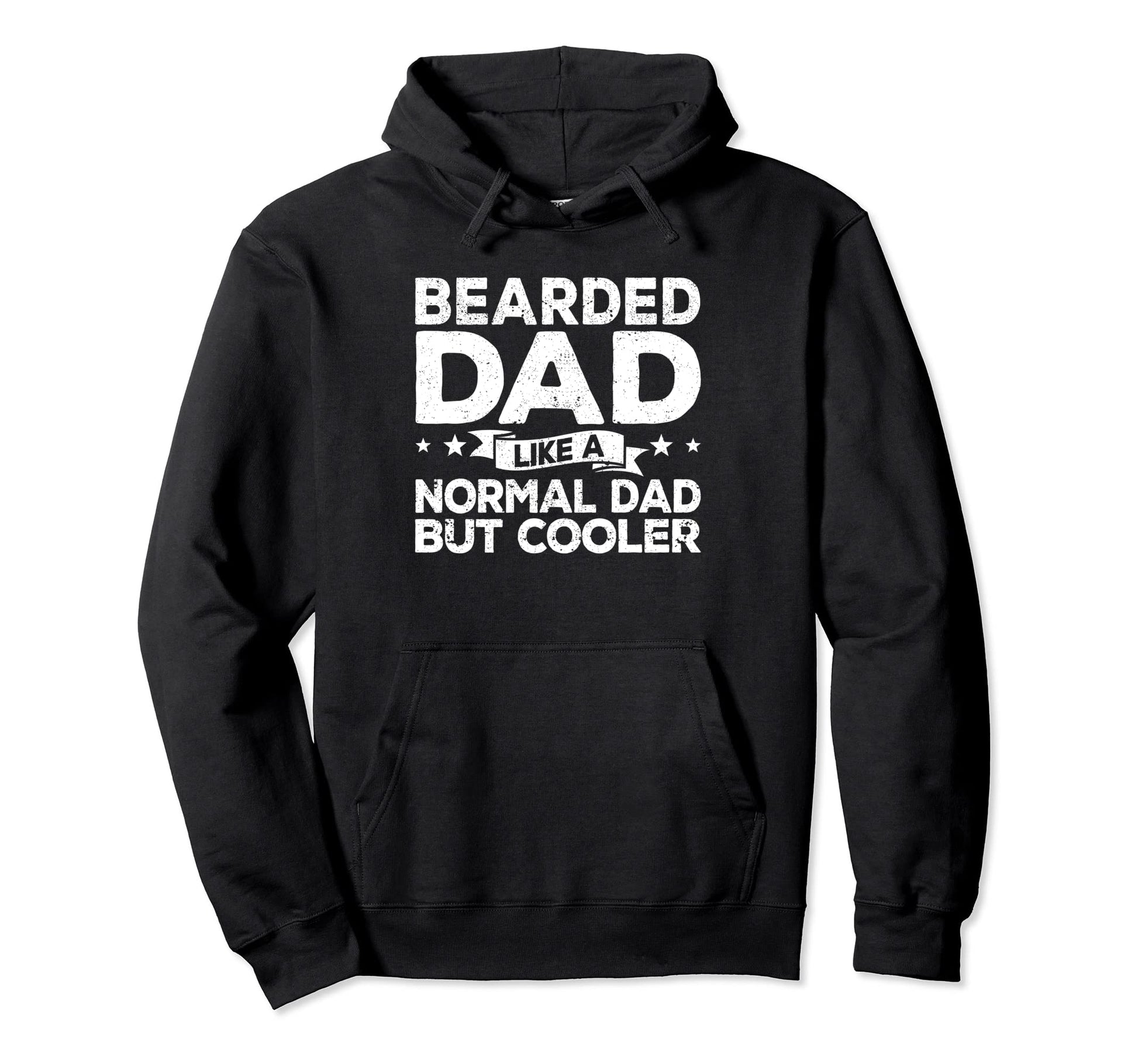 Bearded Dad Like Normal Daddy But Cooler Hoodie - Streetwear Style Unisex - T-Shirt, Sweatshirt, Hoodie