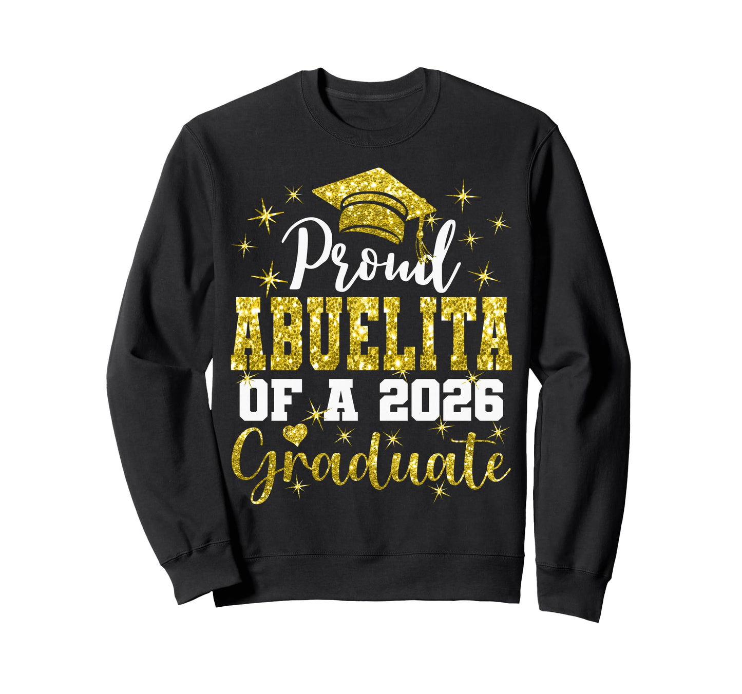 Super Proud Abuelita 2026 Sweatshirt - Minimalist Print for Adults - T-Shirt, Sweatshirt, Hoodie