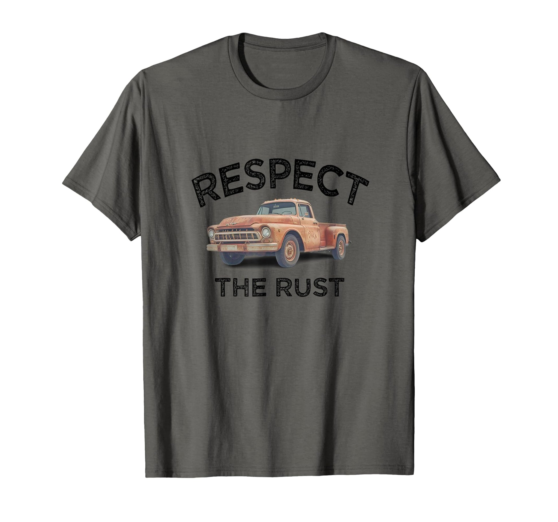 Funny Respect Rust Pickup Truck Dad T-Shirt - Trendy Graphic for Adults - T-Shirt, Sweatshirt, Hoodie
