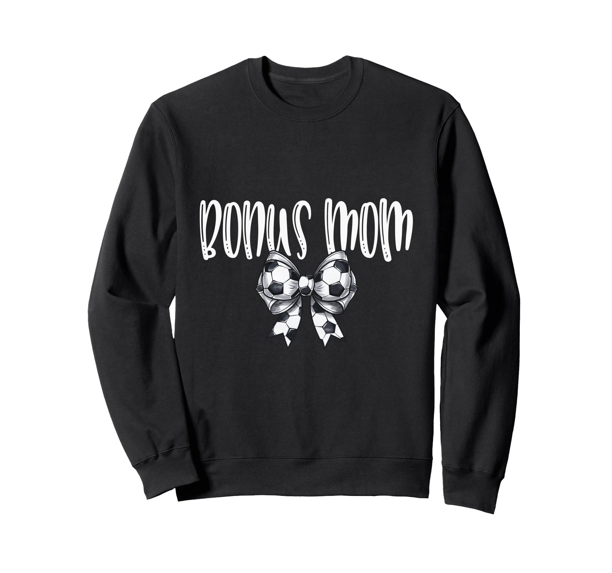 Coquette Soccer Bonus Mom Sweatshirt - Casual Everyday Wear Men Women - T-Shirt, Sweatshirt, Hoodie