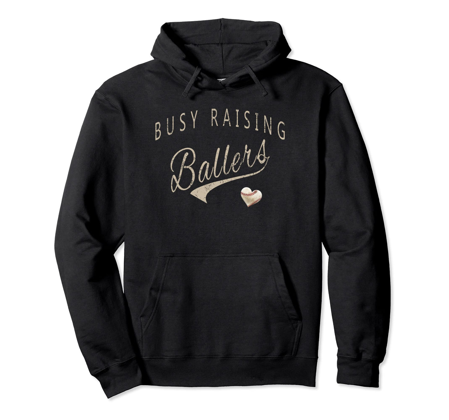 Busy Raising Ballers Mens Womens I Hoodie - Custom Art Print for Adults - T-Shirt, Sweatshirt, Hoodie