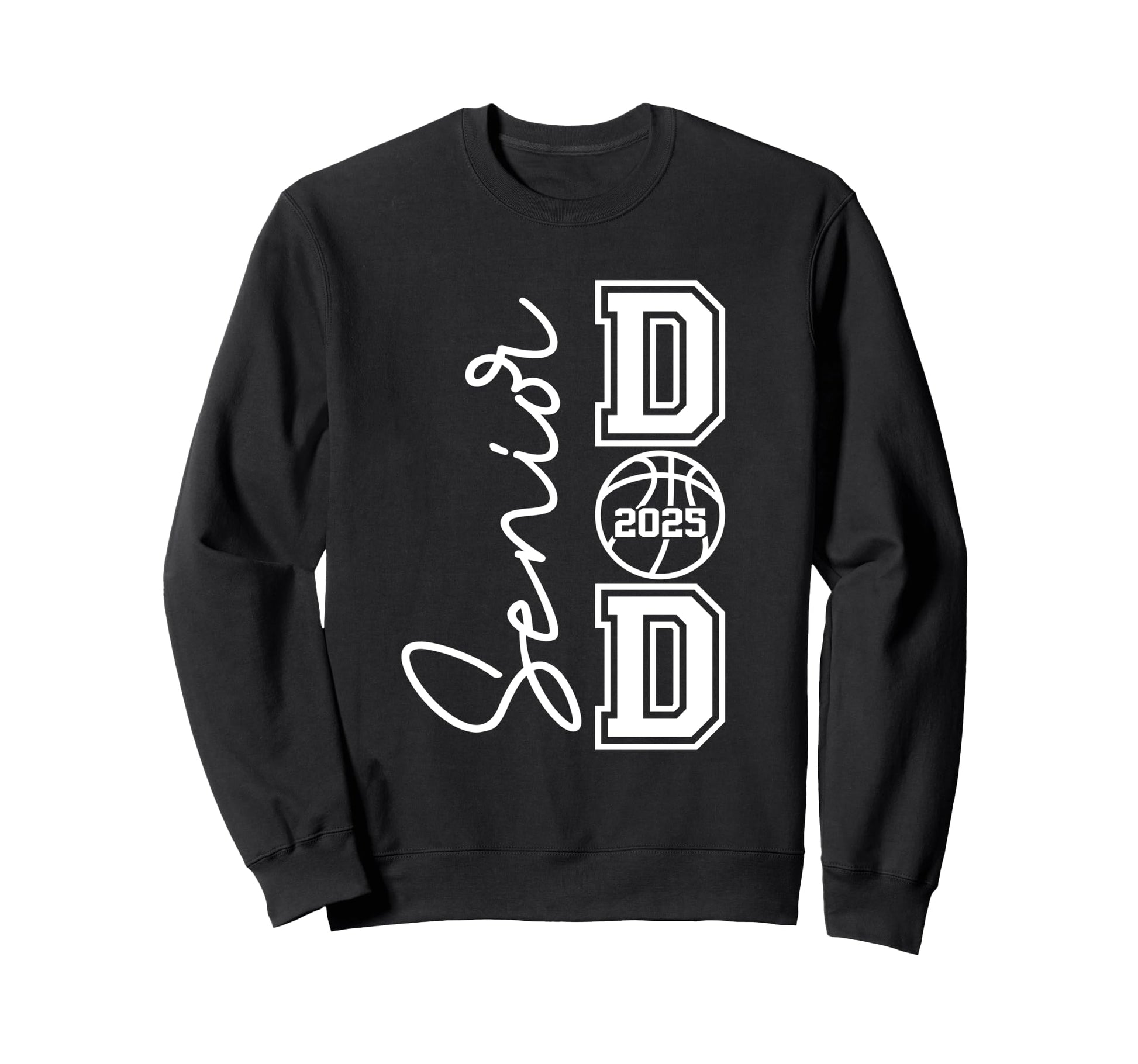 Proud Dad 2025 Senior Graduate Sweatshirt - Streetwear Style for Adults - T-Shirt, Sweatshirt, Hoodie