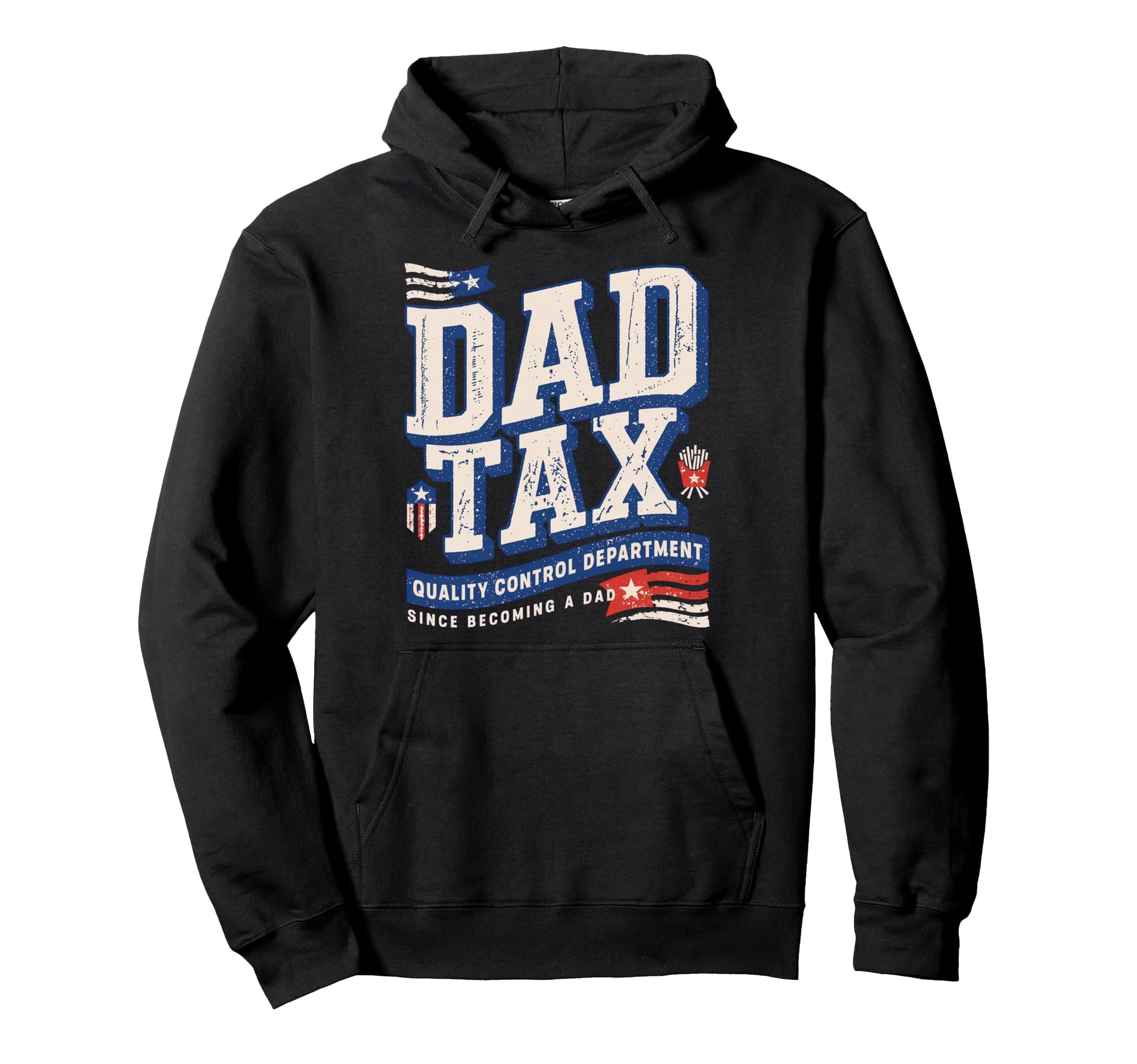 Dad Tax Definition Funny Fathers Day Hoodie - Custom Art Print Men Women - T-Shirt, Sweatshirt, Hoodie