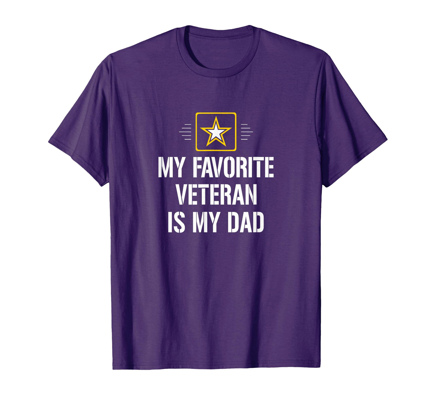 My Favorite Veteran Is My Dad T-Shirt - Trendy Graphic Men Women - T-Shirt, Sweatshirt, Hoodie