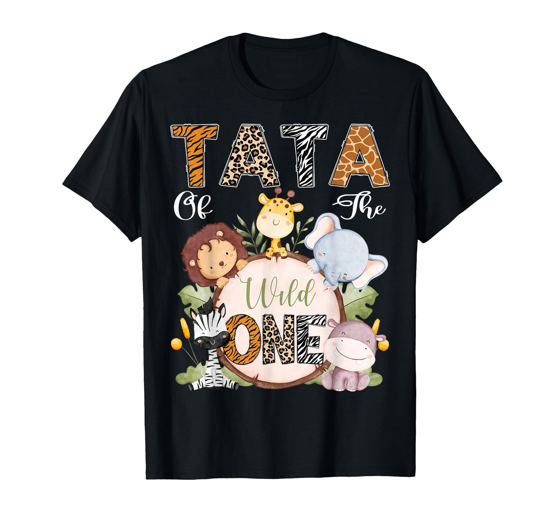 Tata Wild One 1St Birthday Safari T-Shirt - Streetwear Style for Adults - T-Shirt, Sweatshirt, Hoodie