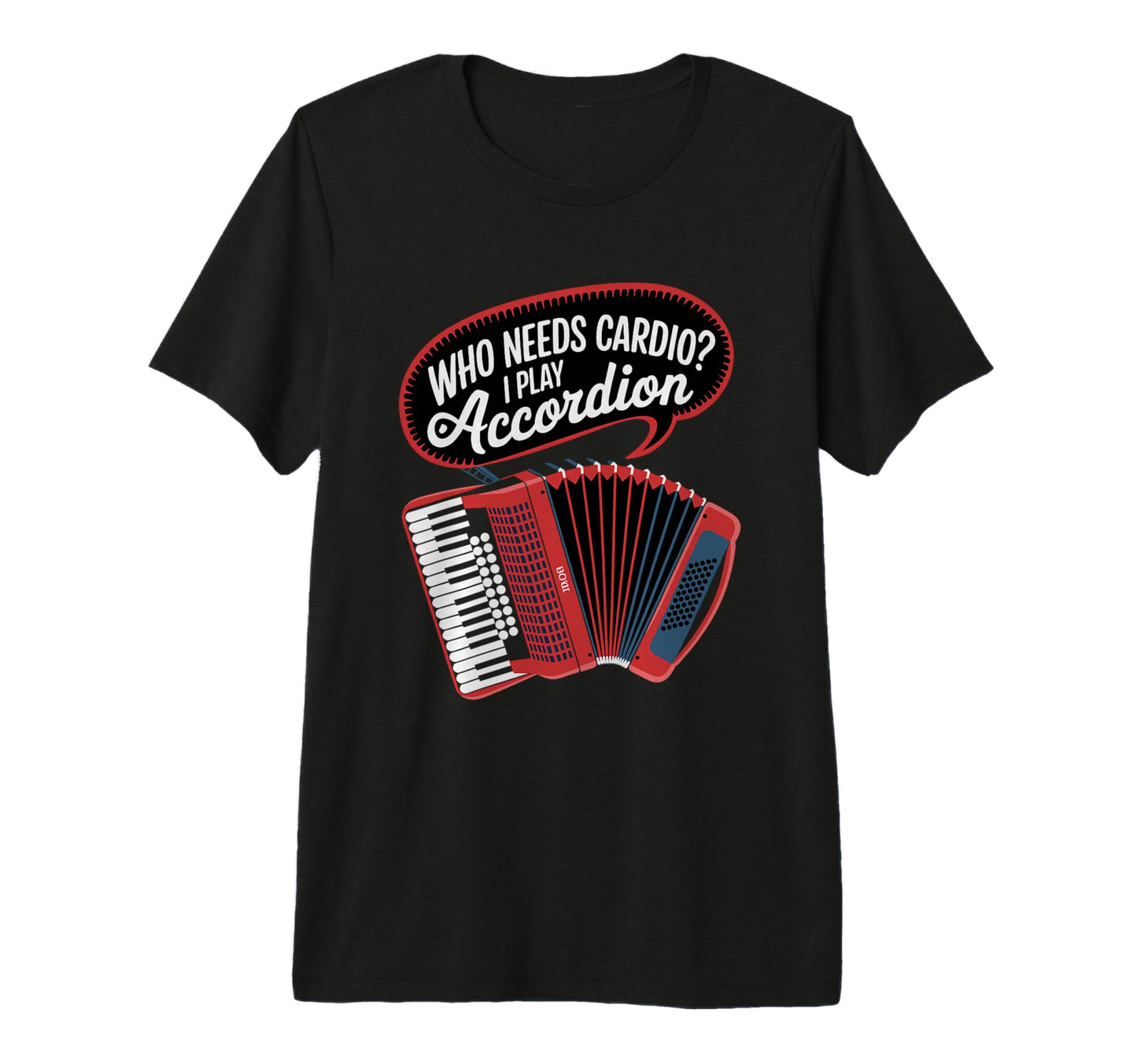 Accordion Dad Polk Music Lover T-Shirt - Custom Art Print for Adults - T-Shirt, Sweatshirt, Hoodie