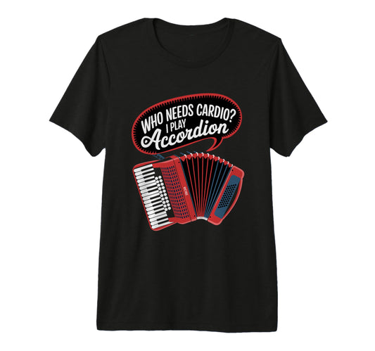 Accordion Dad Polk Music Lover T-Shirt - Custom Art Print for Adults - T-Shirt, Sweatshirt, Hoodie