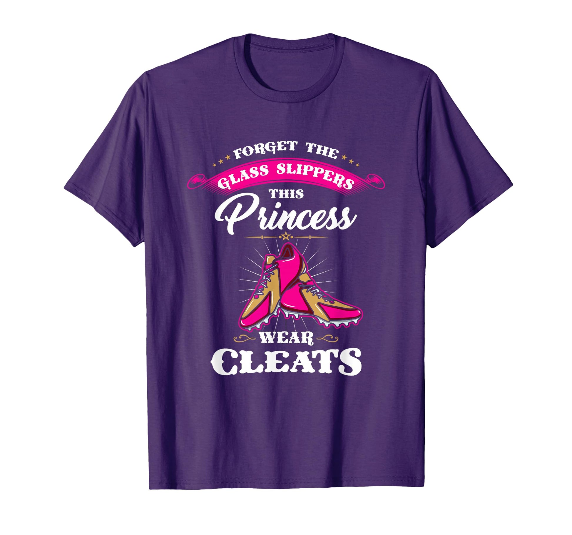Forget Glass Slippers This Princess T-Shirt - Minimalist Print for Adults - T-Shirt, Sweatshirt, Hoodie