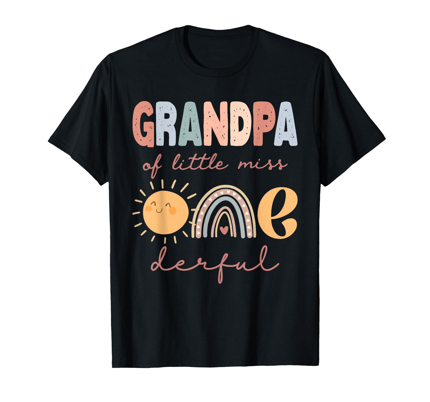 Grandpa Little Miss Onederful T-Shirt - Fun Novelty Design for Adults - T-Shirt, Sweatshirt, Hoodie